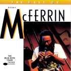 ボビー・マクファーリン『Best Of Bobby Mcferrin』（今日の音楽・その71）